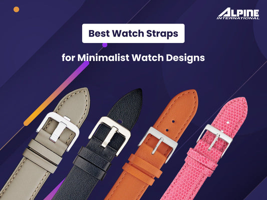 Best Watch Straps for Minimalist Watch Designs